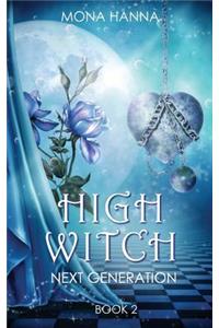 High Witch Next Generation (Generations Book 2)