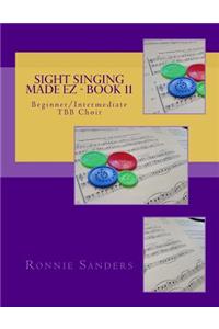 Sight Singing Made EZ Book 11