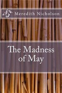 The Madness of May