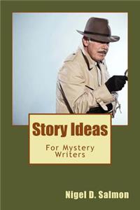Story Ideas