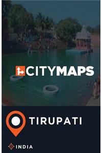 City Maps Tirupati India