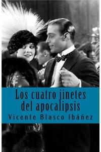 los cuatro jinetes del apocalipsis