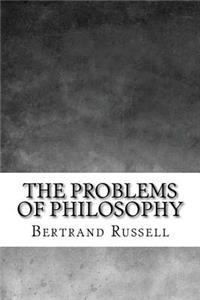 The Problems of Philosophy