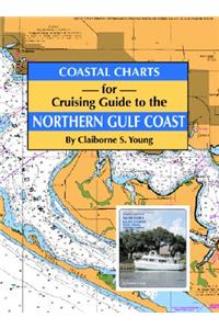 Coastal Charts for Cruising Guide to the Northern Gulf Coast