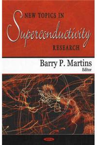 New Topics in Superconductivity Research