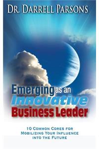 Emerging as an Innovative Business Leader