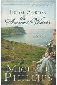 From Across the Ancient Waters