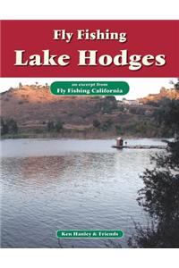 Fly Fishing Lake Hodges