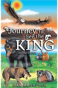 Journey to See the King: Second Edition