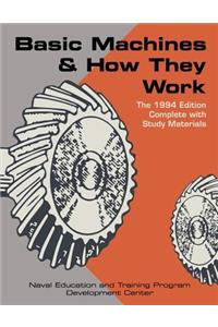 Basic Machines and How They Work