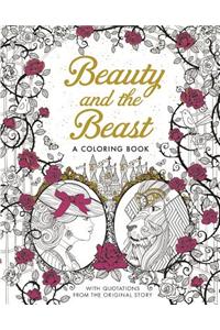 Beauty and the Beast: A Coloring Book