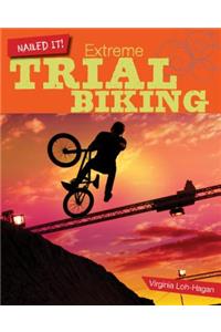 Extreme Trial Biking