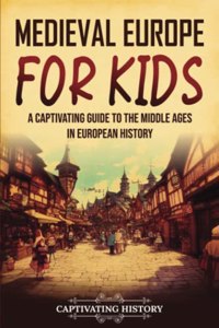 Medieval Europe for Kids