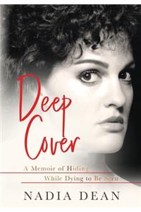 Deep Cover