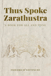 Thus Spoke Zarathustra