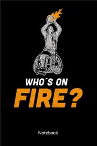 Who´s on Fire. Notebook