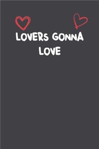 Lovers Gonna Love