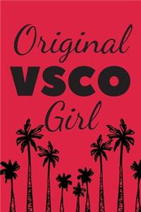 Original Vsco Girl