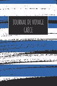 Journal de Voyage Gre&#768;ce: 6x9 Carnet de voyage I Journal de voyage avec instructions, Checklists et Bucketlists, cadeau parfait pour votre séjour à Gre&#768;ce et pour chaque