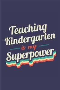 Teaching Kindergarten Is My Superpower