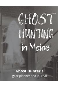 Ghost Hunting Maine