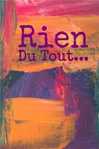 Rien du tout