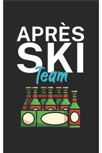 Apres Ski Team