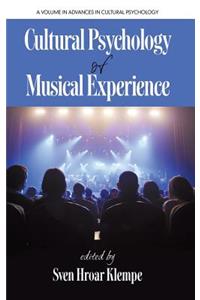 Cultural Psychology of Musical Experience (HC)