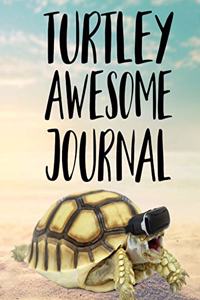 Turtley Awesome Journal