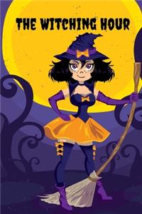 The Witching Hour