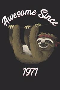 Awesome Since 1971