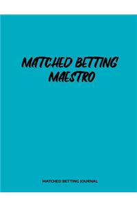 Matched Betting Maestro Matched Betting Journal