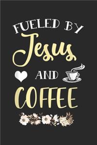 Fueled By Jesus & Coffee