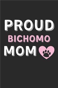 Proud Bichomo Mom