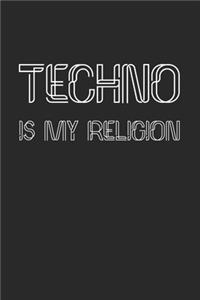 Techno Is My Religion