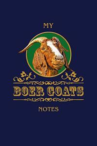 My Boer Goats Notes