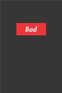 Bad Notebook