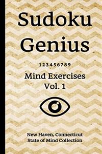 Sudoku Genius Mind Exercises Volume 1