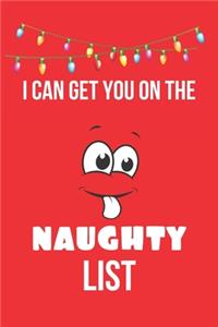 I Can Get You on the Naughty List