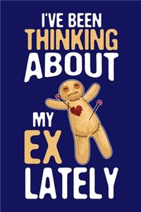 I've Been Thinking About My Ex Lately