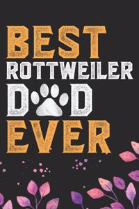 Best Rottweiler Dad Ever