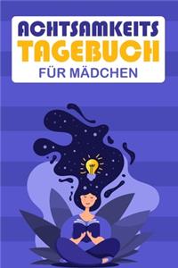 Achtsamkeitstagebuch für Mädchen