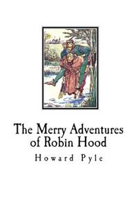 The Merry Adventures of Robin Hood