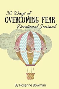 30 Days of Overcoming Fear