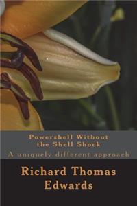 Powershell Without the Shell Shock