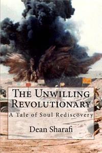 The Unwilling Revolutionary