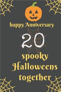 Happy Anniversary; 20 Spooky Halloweens Together
