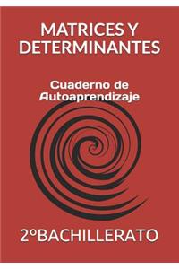 Matrices Y Determinantes