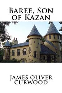 Baree, Son of Kazan