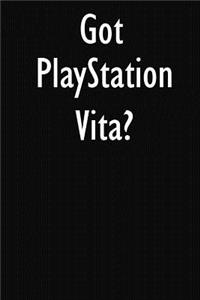 Got PlayStation Vita?